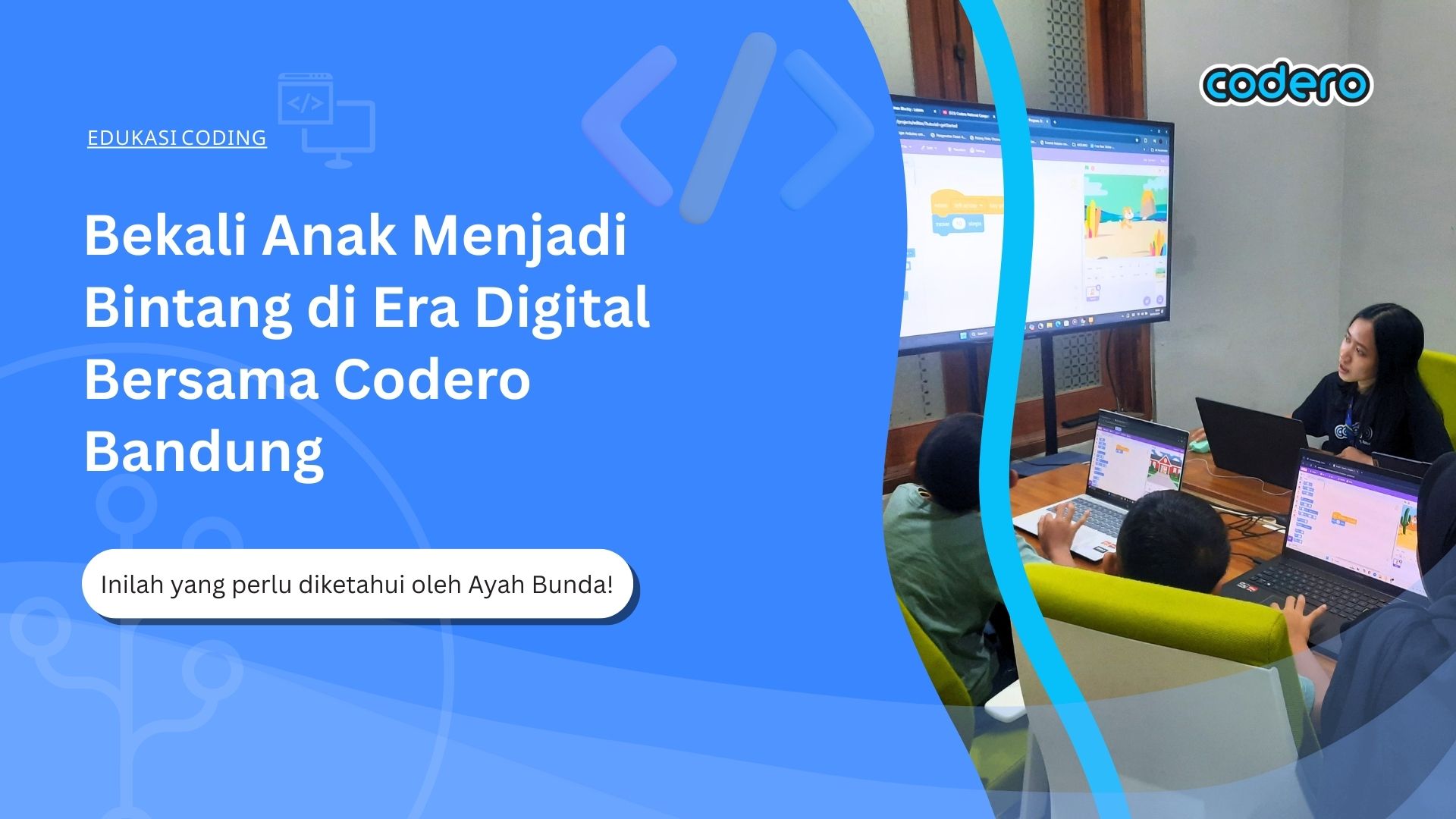 Bekali Anak Menjadi Bintang di Era Digital Bersama Codero Bandung