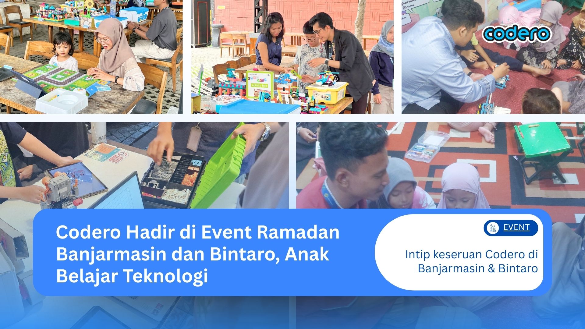 Codero Hadir di Event Ramadan Banjarmasin dan Bintaro, Anak Belajar Teknologi
