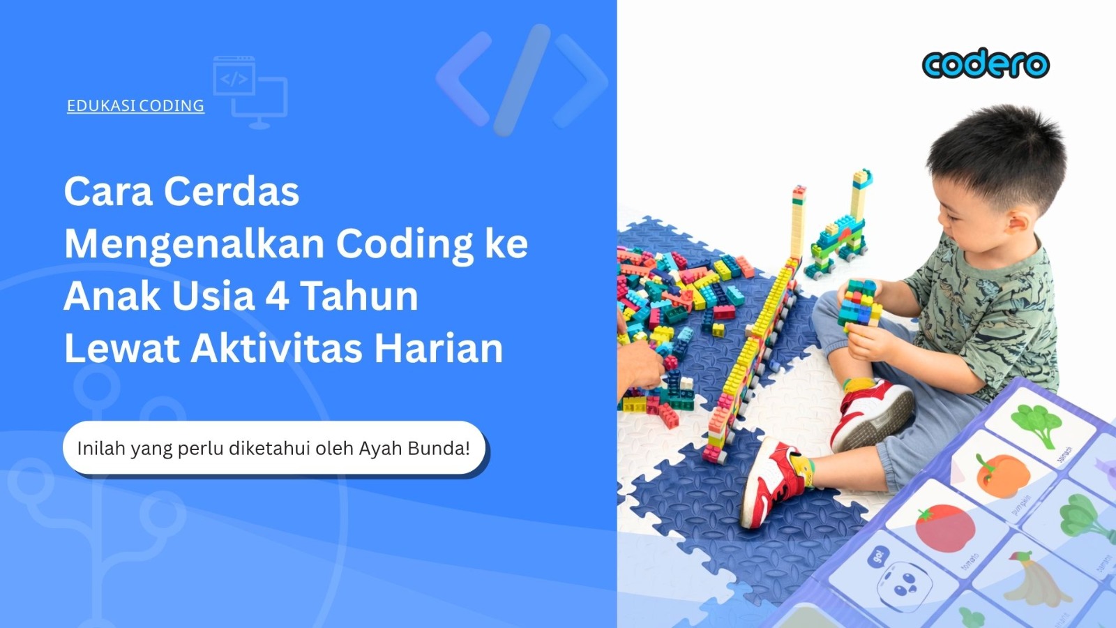 Cara Cerdas Mengenalkan Coding ke Anak Usia 4 Tahun Lewat Aktivitas Harian