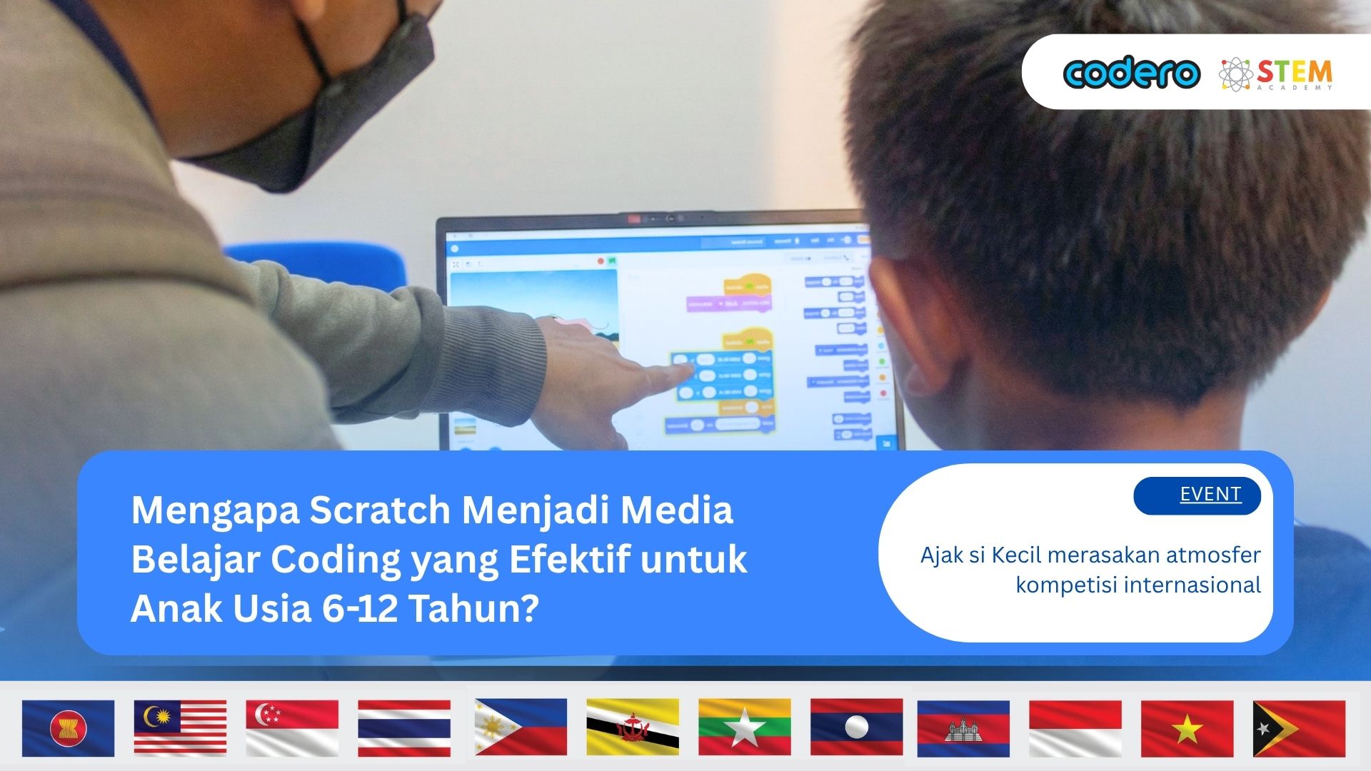Mengapa Scratch Menjadi Media Belajar Coding yang Efektif untuk Anak Usia 6-12 Tahun?