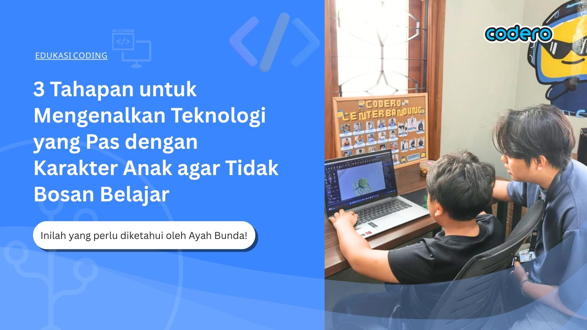 3 Tahapan untuk Mengenalkan Teknologi yang Pas dengan Karakter Anak agar Tidak Bosan Belajar