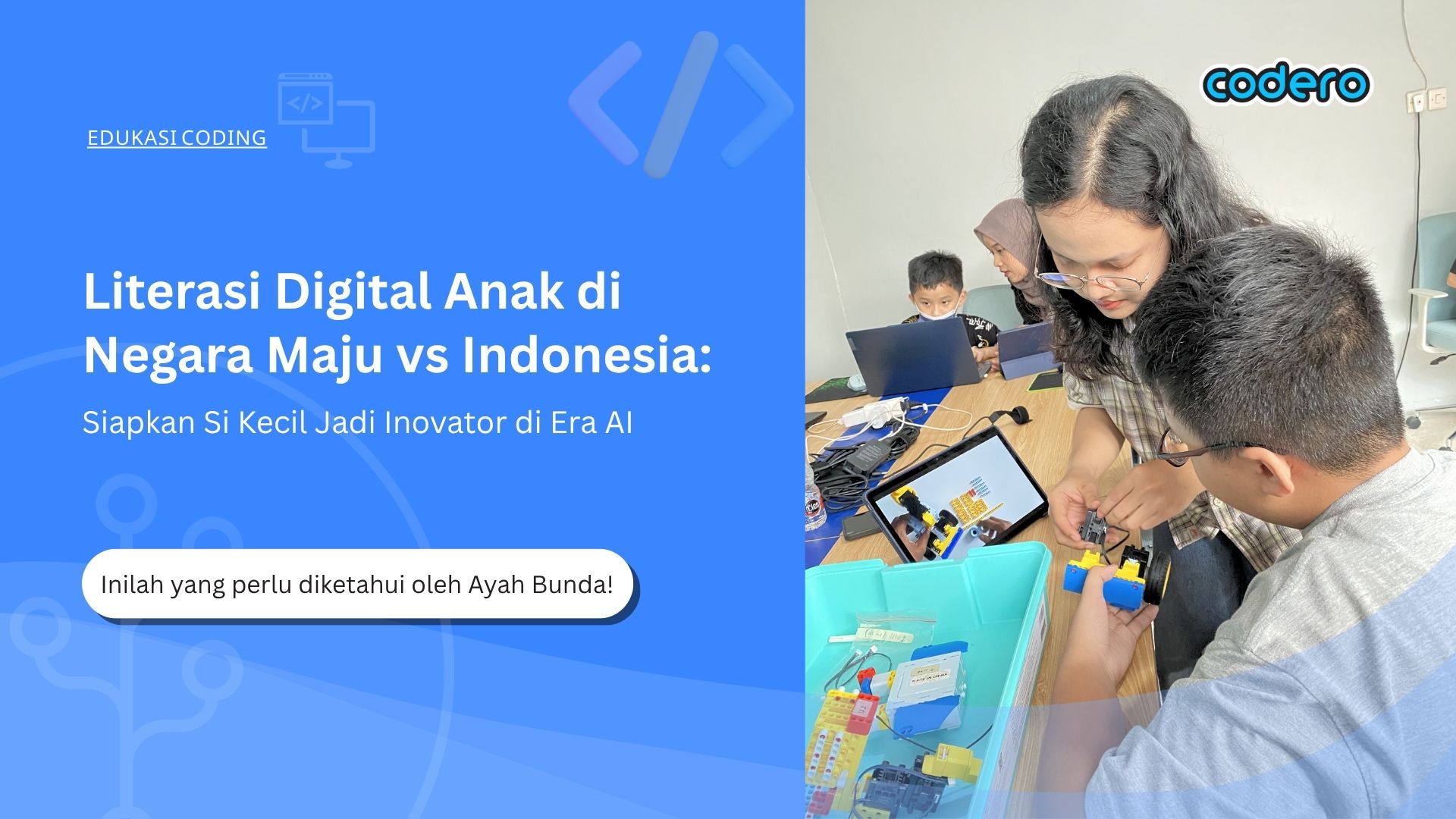 Literasi Digital Anak di Negara Maju vs Indonesia: Siapkan Si Kecil Jadi Inovator di Era AI