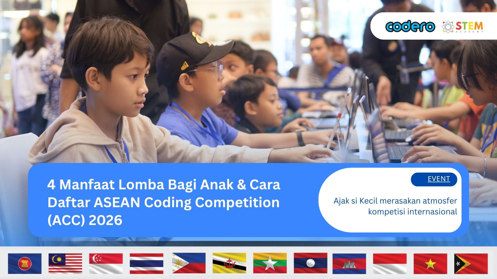 4 Manfaat Lomba Bagi Anak & Cara Daftar ASEAN Coding Competition (ACC) 2026