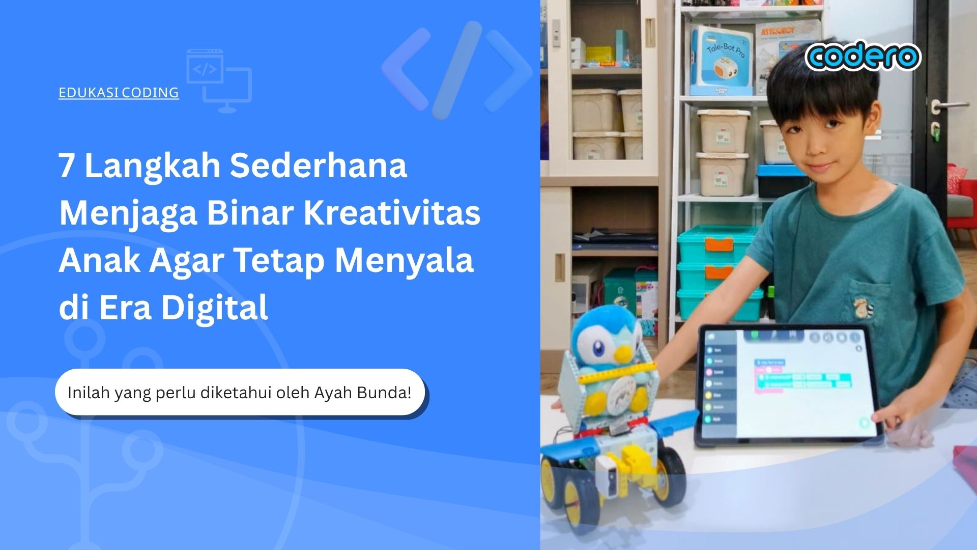 7 Langkah Sederhana Menjaga Binar Kreativitas Anak Agar Tetap Menyala di Era Digital