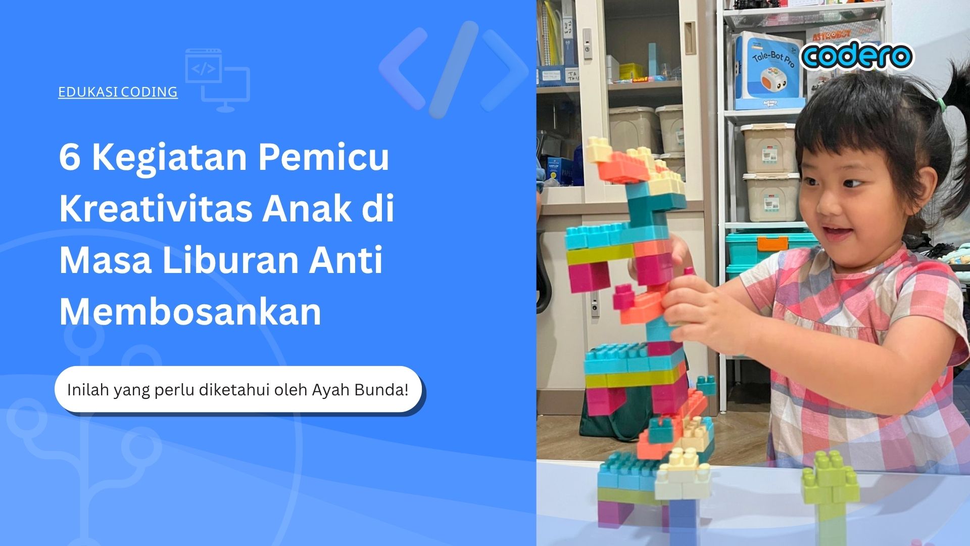6 Kegiatan Pemicu Kreativitas Anak di Masa Liburan Anti Membosankan